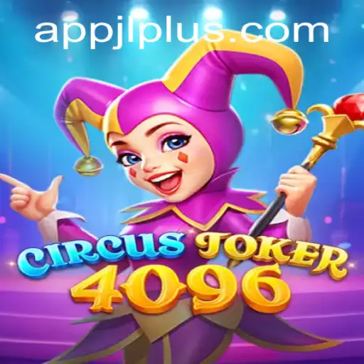 CircusJoker4096: A Mesmerizing Gaming Experience Unveiled at JLPlus.COM