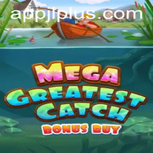 MegaGreatestCatchBonusBuy: Dive into Your Next Big Adventure