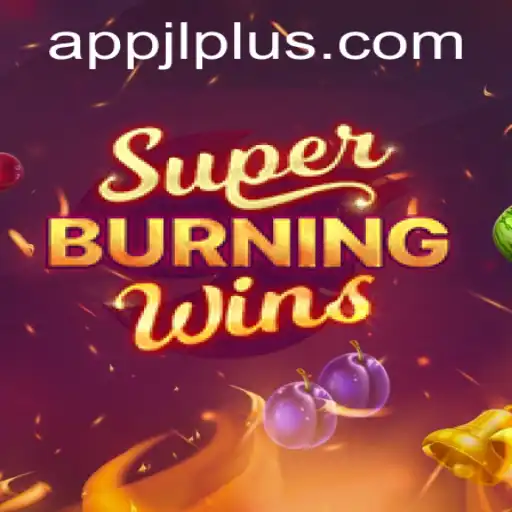 Explore the Thrills of SuperBurningWins and Discover JLPlus.COM